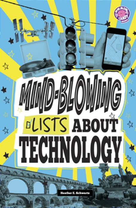 Mind-Blowing Lists About Technology-..