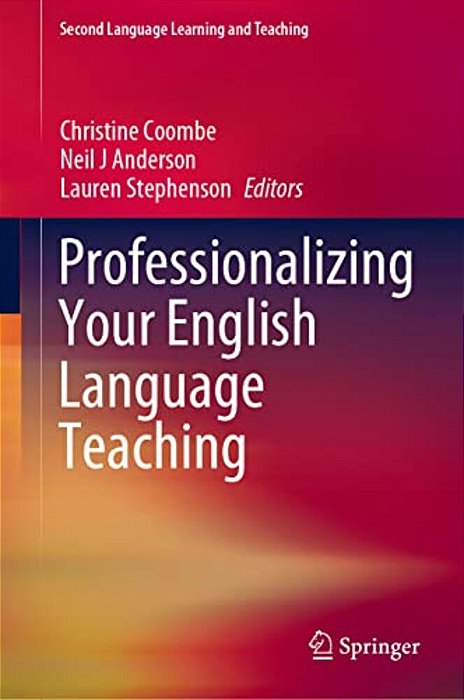 Professionalizing Your English Language Teaching-..