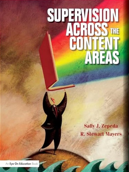 Supervision Across The Content Areas-..