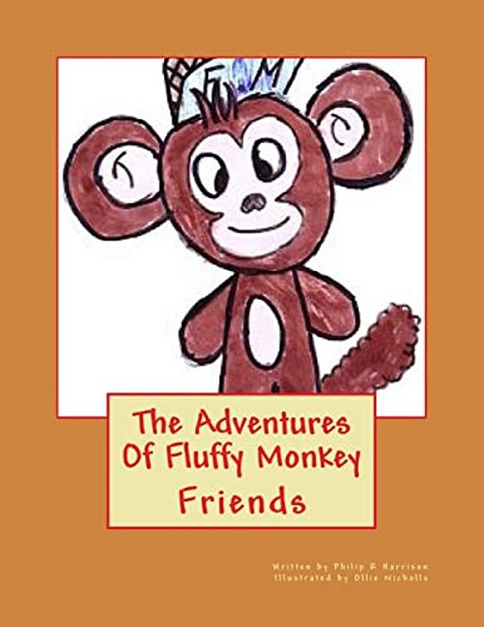 The Adventures Of Fluffy Monkey: Friends-..