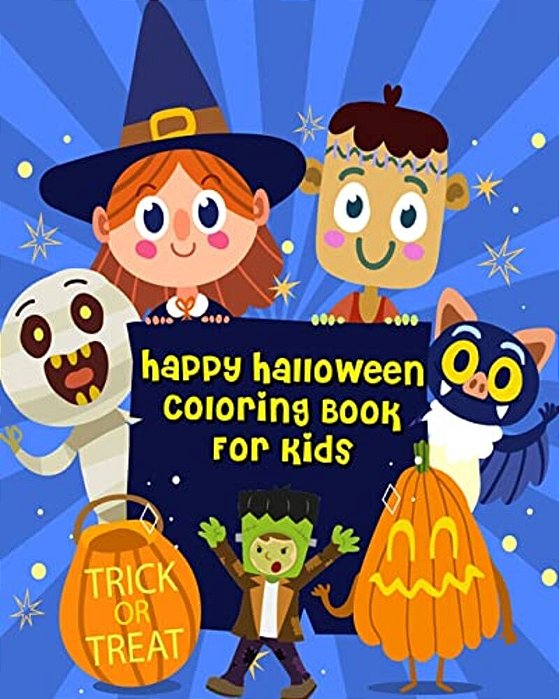 Happy Halloween Coloring Book For Kids: For Relaxation And Meditation (Coloring + Fun Games: Mazes And Word Search Puzzle)-..