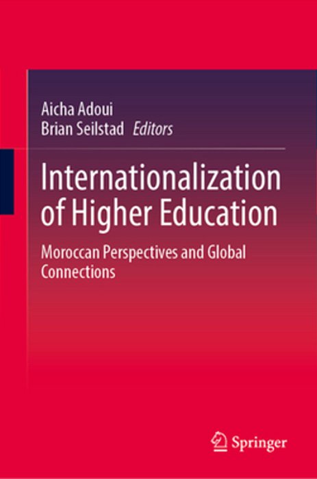 Internationalization Of Higher Education: Moroccan Perspectives And Global Connections-..