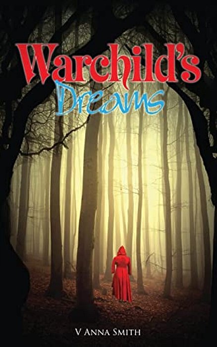 Warchild's Dreams-..