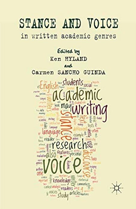 Stance And Voice In Written Academic Genres-..