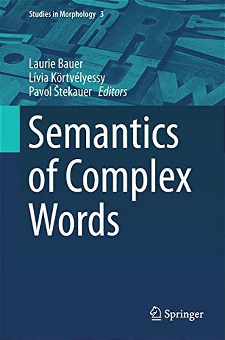Semantics Of Complex Words-..
