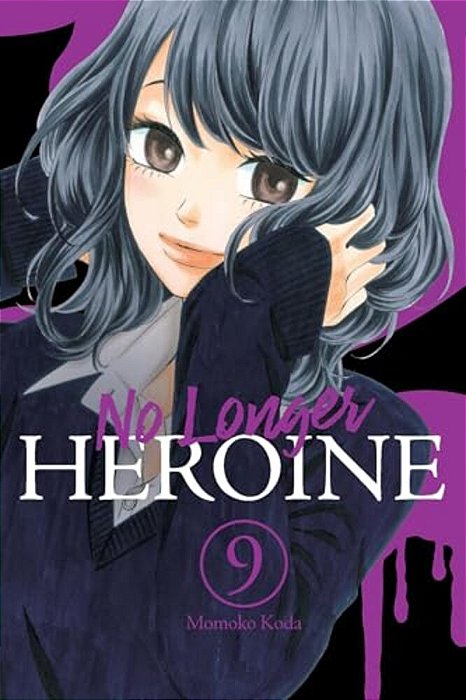 No Longer Heroine, Vol. 9-..