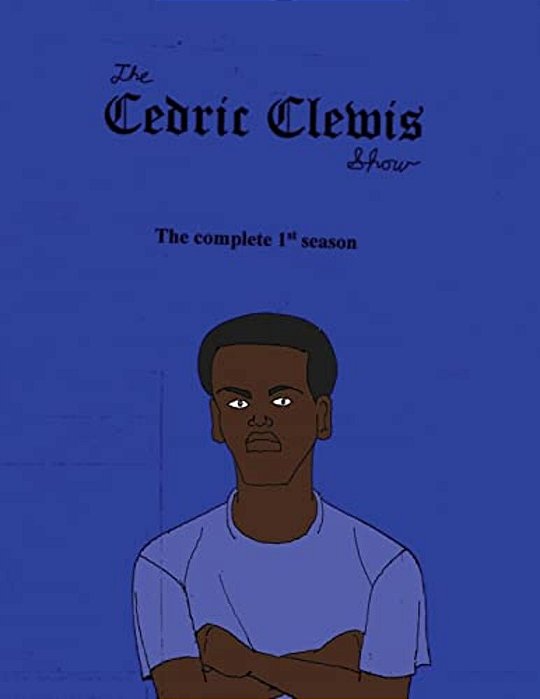 Cedric Clewis Show The Complete 1ST Season-..