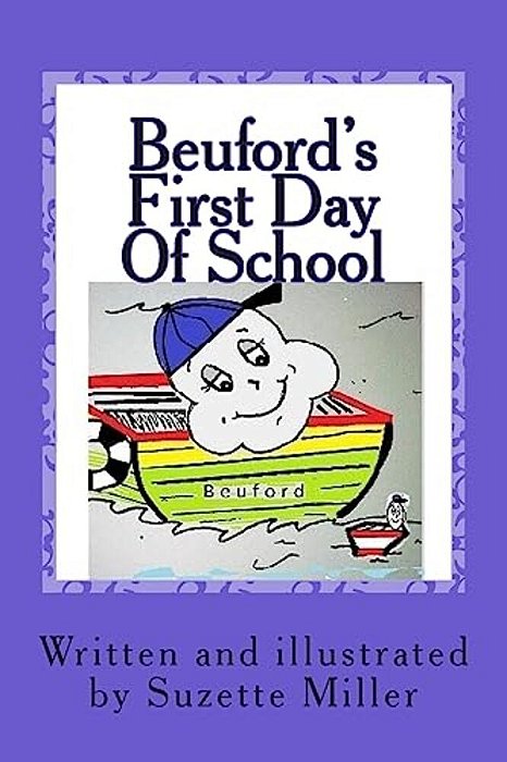 Beuford's First Day Of School-..