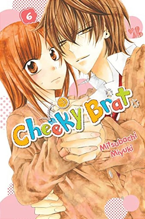 Cheeky Brat, Vol. 6-..