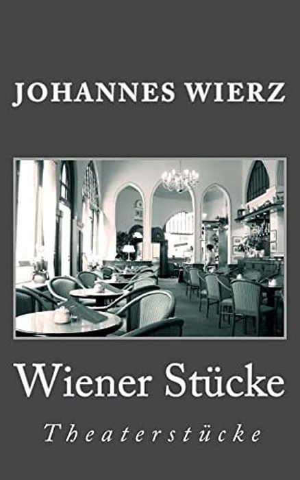 Wiener Stuecke: Theaterstuecke-..