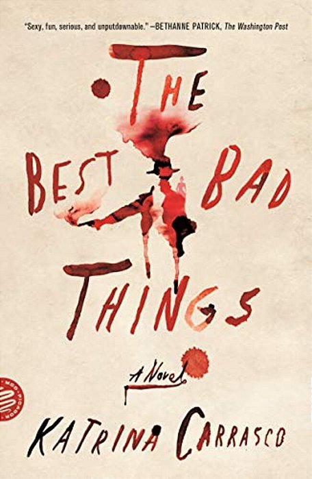 The Best Bad Things-..