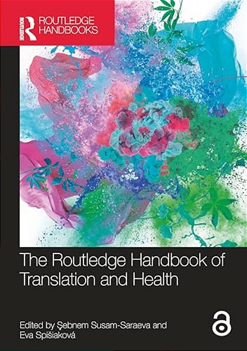 The Routledge Handbook Of Translation And Health-..