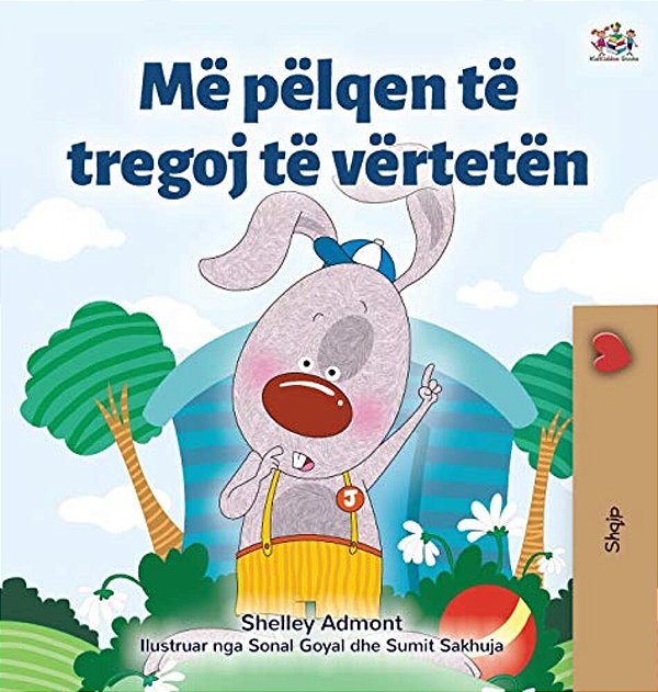 I Love To Tell The Truth (Albanian Book For Kids)-..