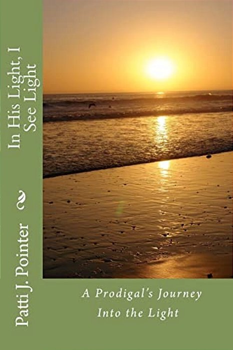 In His Light, I See Light-..