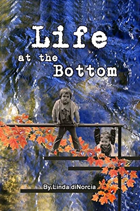 Life At The Bottom-..