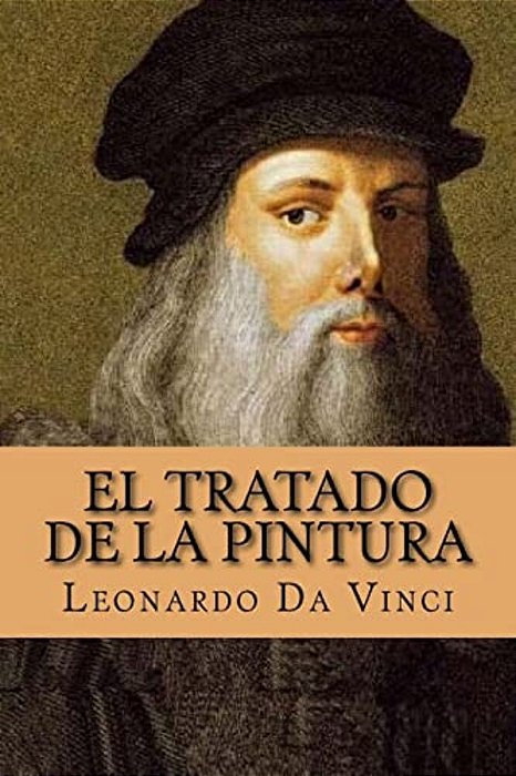 El Tratado De La Pintura (Spanish Edition)-..