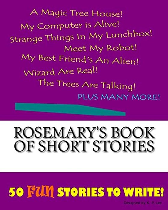 Rosemary's Book Of Short Stories-..