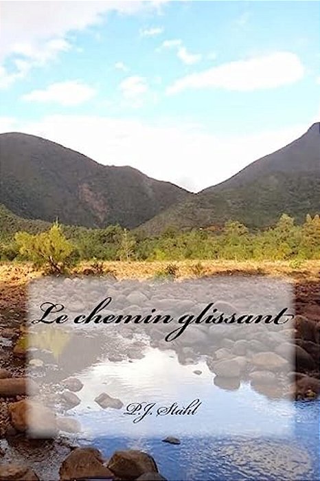 Le Chemin Glissant-..