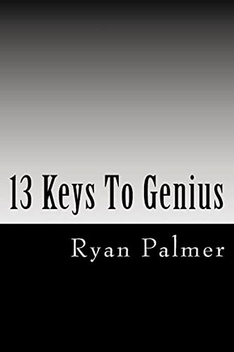 13 Keys To Genius-..