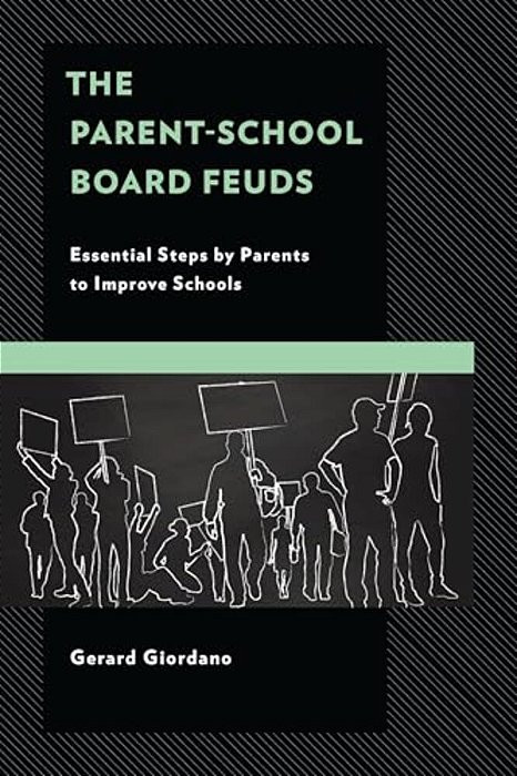 Parent-School Board Feuds: Essential Steps By Parents To Improve Schools-..