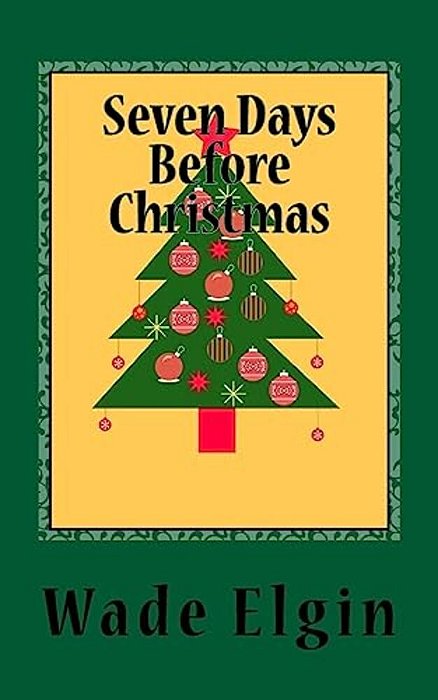 Seven Days Before Christmas-..
