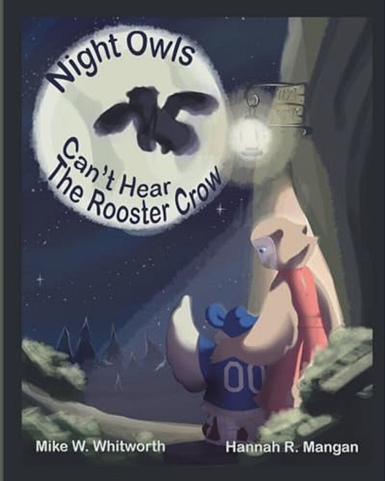 Night Owls Can't Hear The Rooster Crow-..