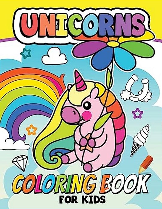 Unicorn Coloring Book For Kids: Coloring Book For Girls And Kids Ages 4-8, 8-12-..