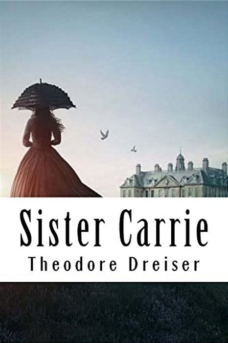 Sister Carrie-..