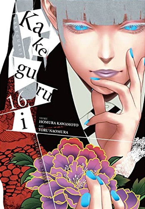 Kakegurui - Compulsive Gambler -, Vol. 16: Volume 16-..