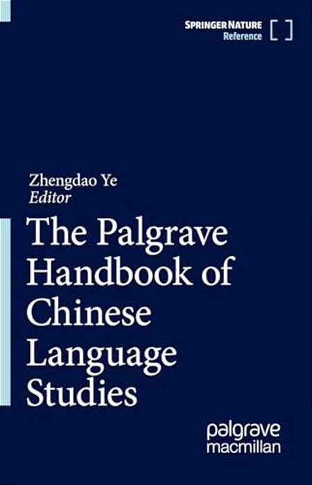 The Palgrave Handbook Of Chinese Language Studies-..