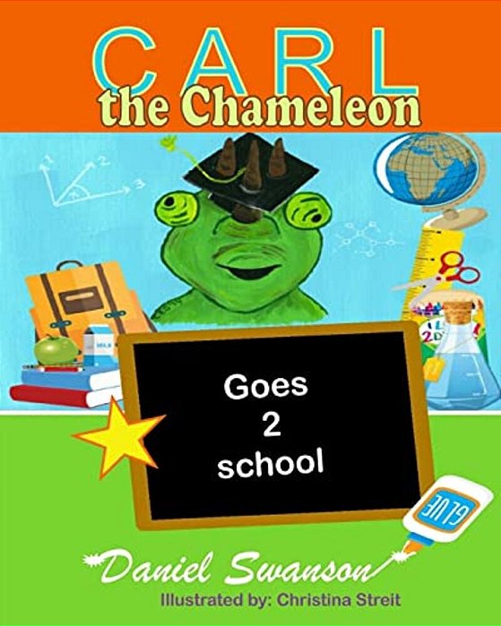 Carl The Chameleon Goes To School-..