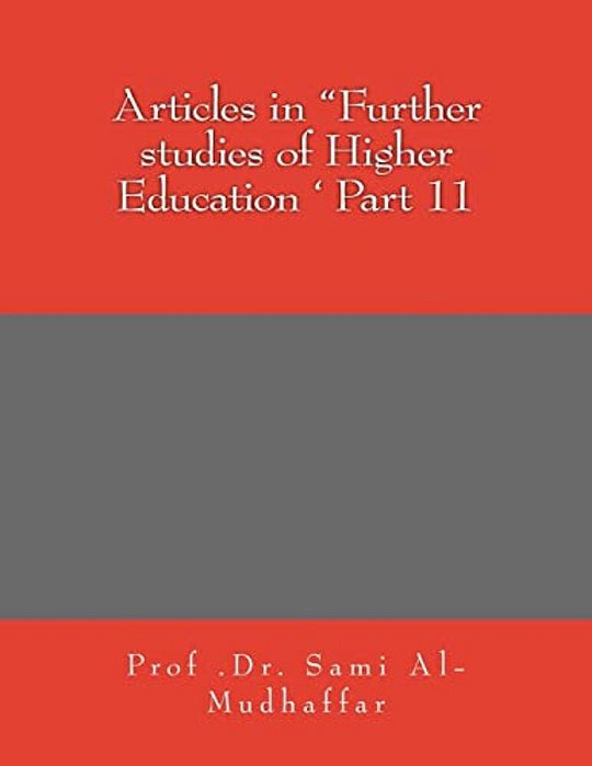 Articles In "Further Studies Of Higher Education ' Part 11: Articles In-..