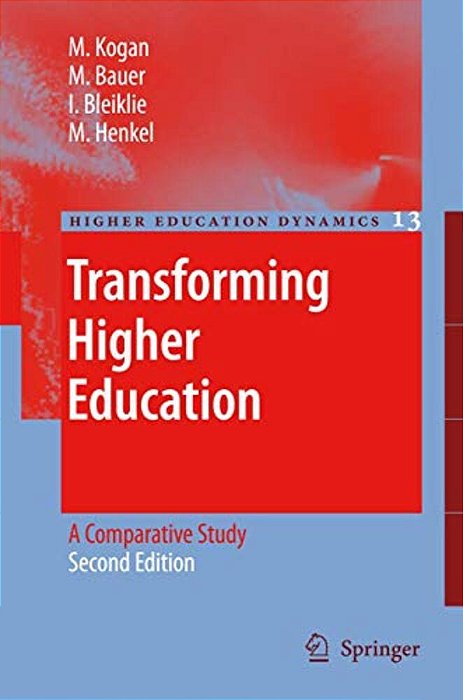 Transforming Higher Education: A Comparative Study-..