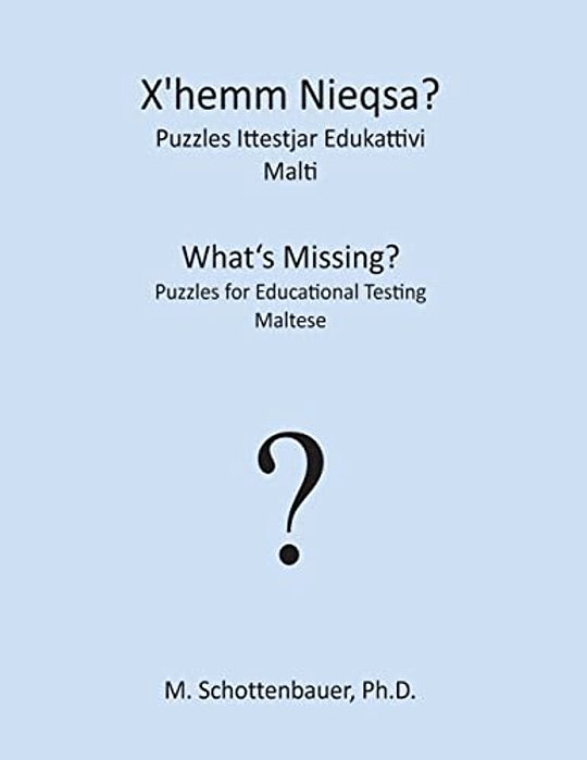 What's Missing? Puzzles For Educational Testing: Maltese-..