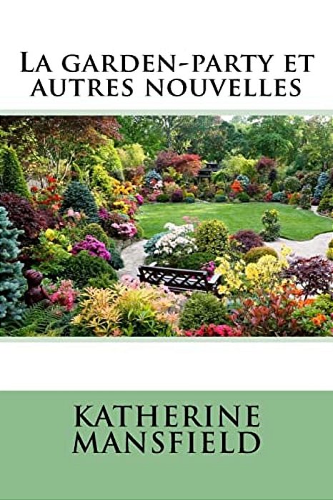 La Garden-Party Et Autres Nouvelles-..