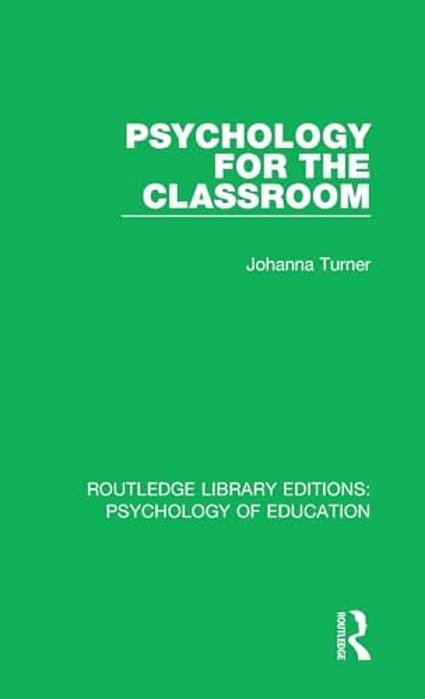 Psychology For The Classroom-..