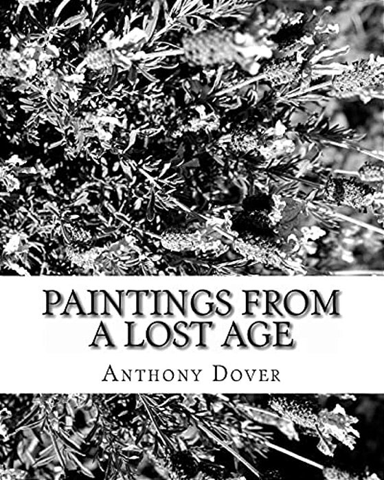 Paintings From A Lost Age: Odyssey Of Art II-..