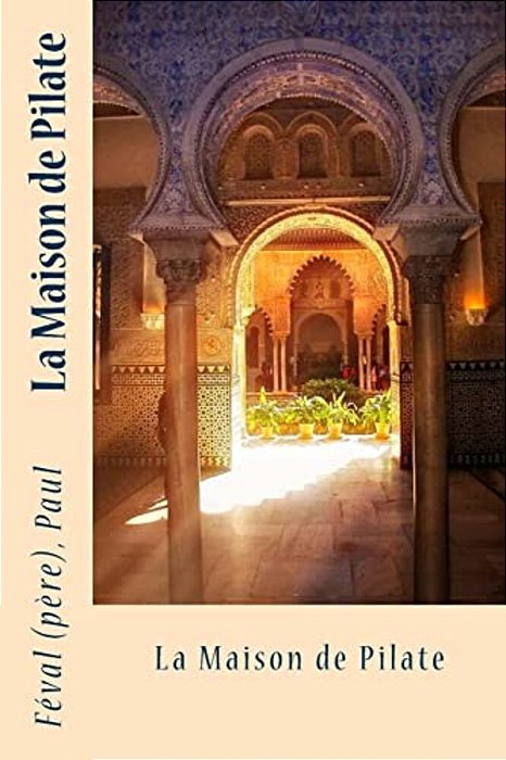 La Maison De Pilate-..