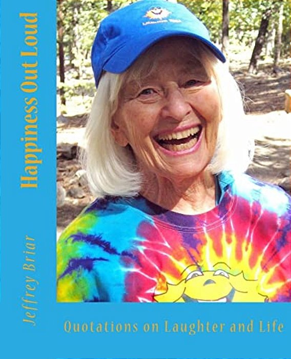 Happiness Out Loud: Quotes On Laughter And Life-..