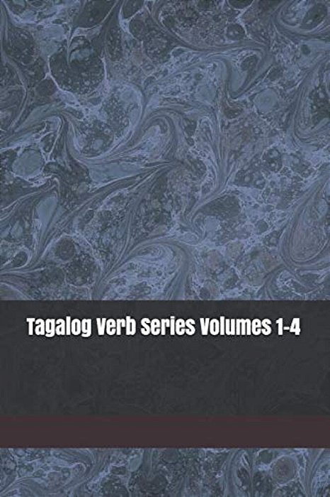 Tagalog Verb Series Volumes 1-4-..