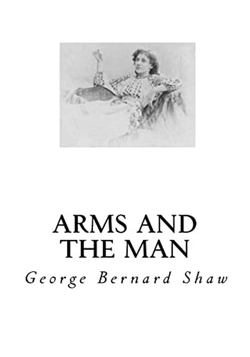 Arms And The Man-..