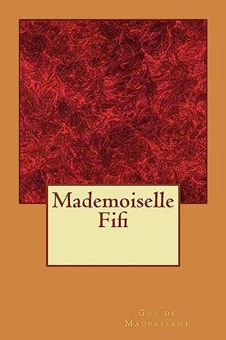 Mademoiselle Fifi-..