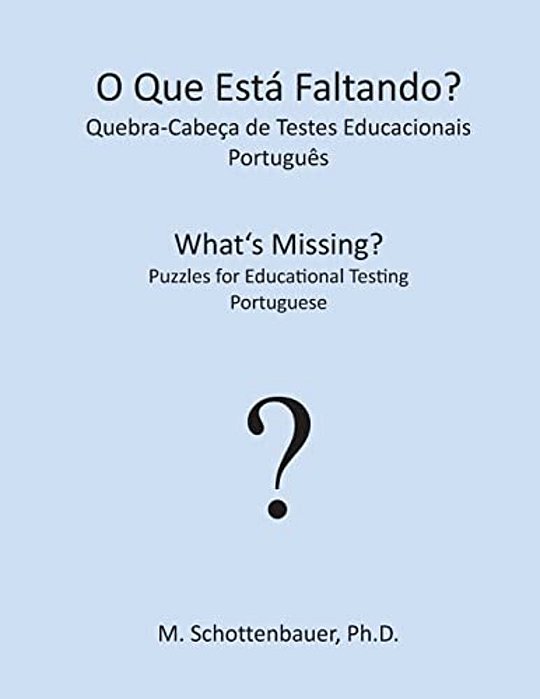 O Que Está Faltando? Quebra-Cabeça De Testes Educacionais: Português-..