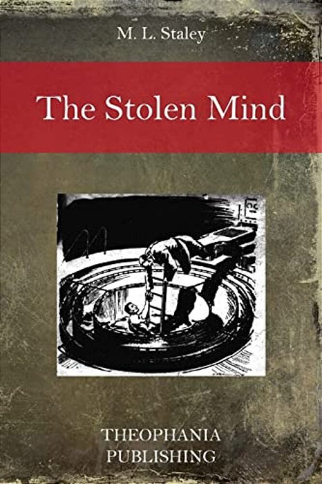 The Stolen Mind-..