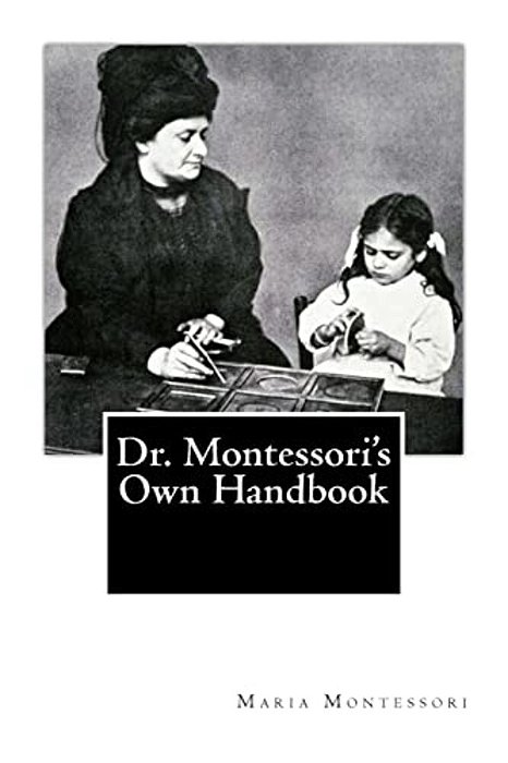 Dr. Montessori's Own Handbook-..