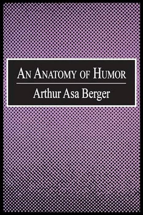 An Anatomy Of Humor-..