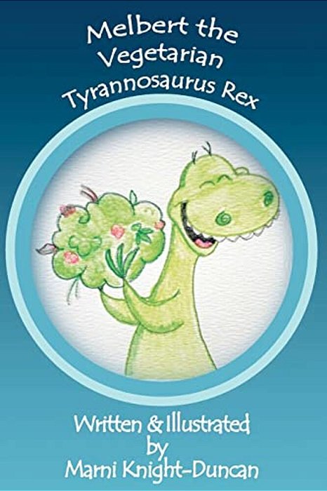 Melbert The Vegetarian Tyrannosaurus Rex-..