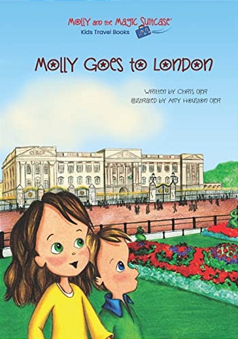 Molly And The Magic Suitcase: Molly Goes To London-..