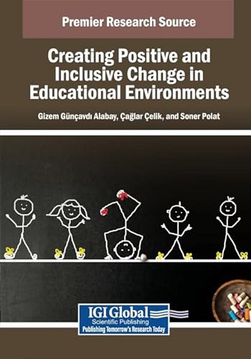 Creating Positive And Inclusive Change In Educational Environments-..