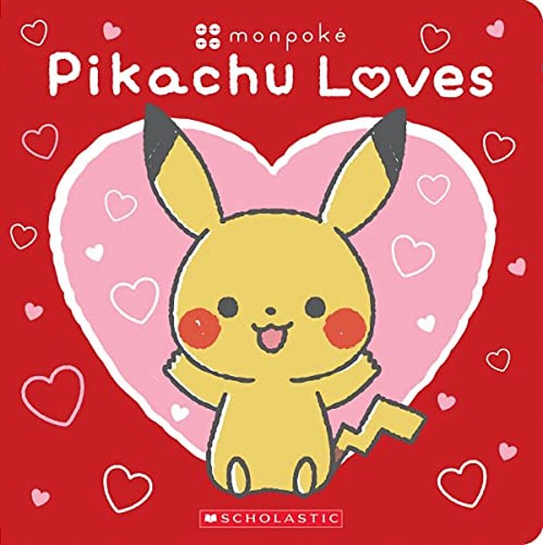 Pikachu Loves (Pokémon: Monpoké Board Book)-..